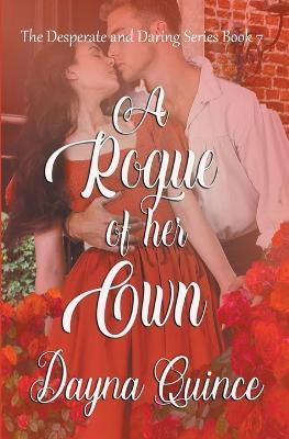 A Rogue of Her Own - Dayna Quince - cover