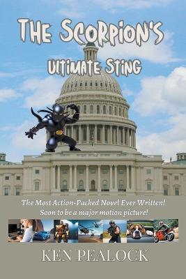 The Scorpion's Ultimate Sting - Kenneth Pealock - cover