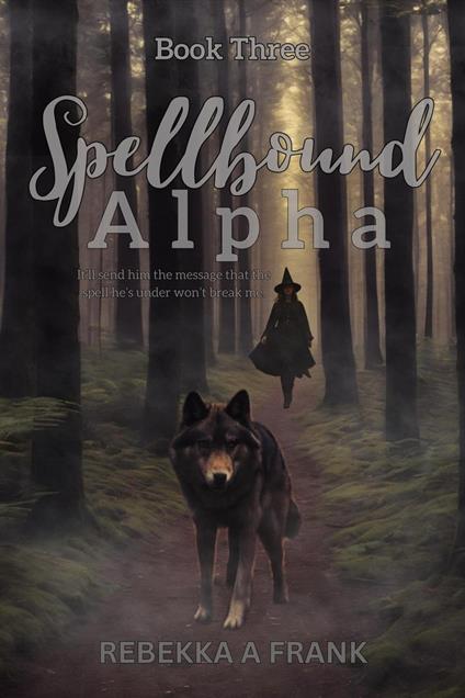 Spellbound Alpha