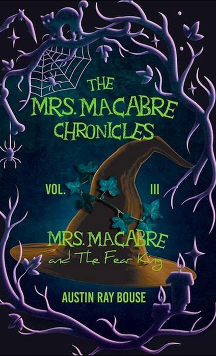 Mrs. Macabre And The Fear King - Austin Ray Bouse - ebook
