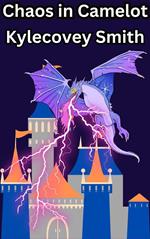 Chaos in Camelot