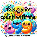 123 Come Count With Me