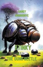 Stinky and The Dung Beetle