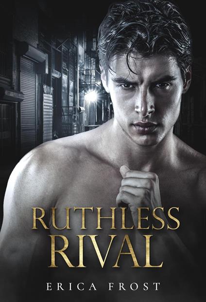 Ruthless Rival - Erica Frost - ebook