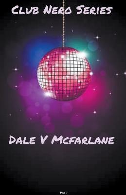 Club Nero - V McFarlane Dale - cover