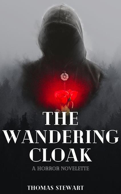 The Wandering Cloak