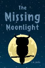The Missing Moonlight