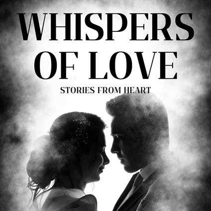 Whispers Of Love - D.C. - ebook