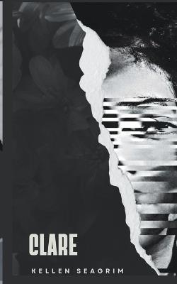 Clare - Kellen Seagrim - cover