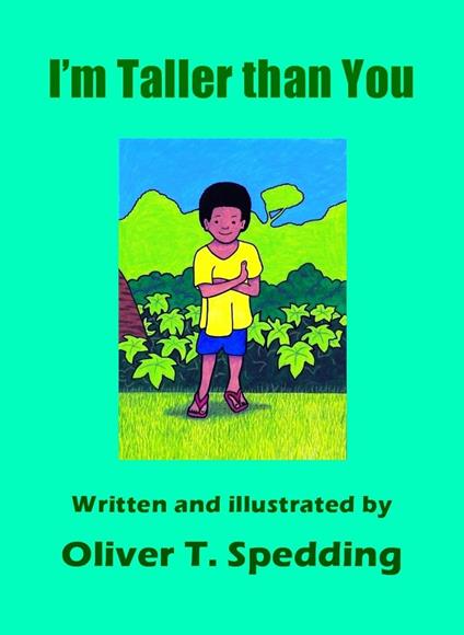 I'm Taller Than You - Oliver T Spedding - ebook
