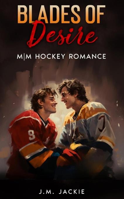 Blades of Desire: M|M Hockey Romance