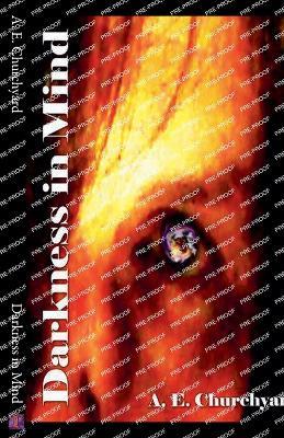 Darkness in Mind - A E Churchyard - cover