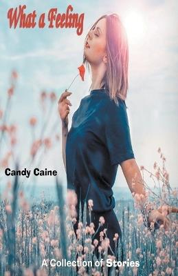 What a Feeling - Candy Caine - cover
