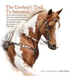 The Cowboy's Trail to Salvation