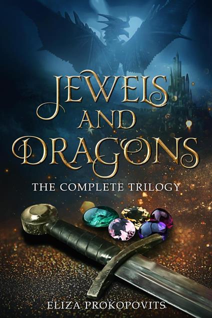 Jewels and Dragons - Eliza Prokopovits - ebook