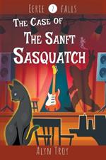 The Case of the Sanft Sasquatch