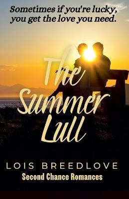 The Summer Lull - Lois Breedlove - cover