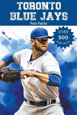Toronto Blue Jays Fun Facts - Trivia Ape - cover