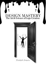 Design Mastery: The Art & Science of logo creation