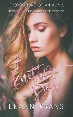 A Knotty Deal - Leann Ryans - cover