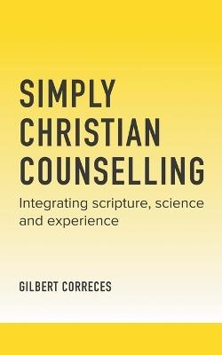 Simply Christian Counselling - Gilbert Correces - cover