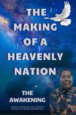 The Making Of A Heavenly Nation