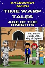 Time Warp Tales: Age of the Knights