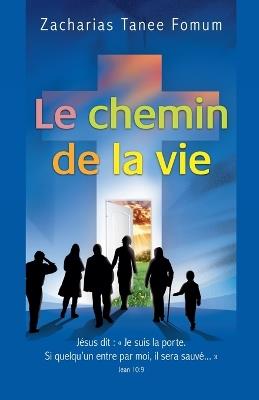 Le Chemin de la Vie - Zacharias Tanee Fomum - cover