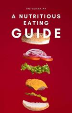 A nutritious eating guide