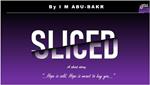 Sliced