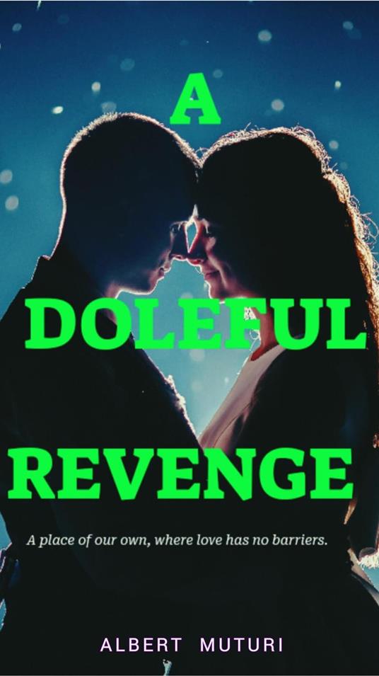 A Doleful Revenge
