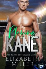 Playing Kane