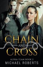 Chain and Cross