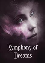 Symphony of Dreams