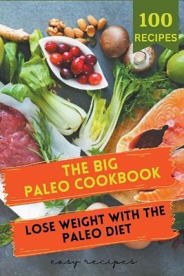 The Big Paleo Cookbook - Tom Ubon - cover