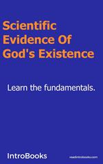 Scientific Evidence of God's Existence?