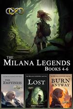 Milana Legends Omnibus, Books 4-6