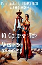 10 Goldene Top Western September 2023