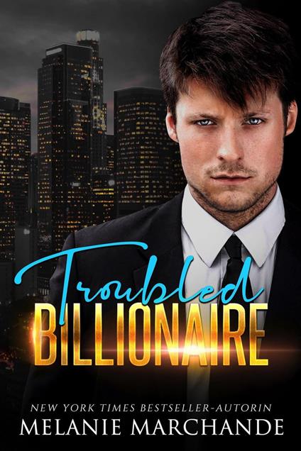 Troubled Billionaire