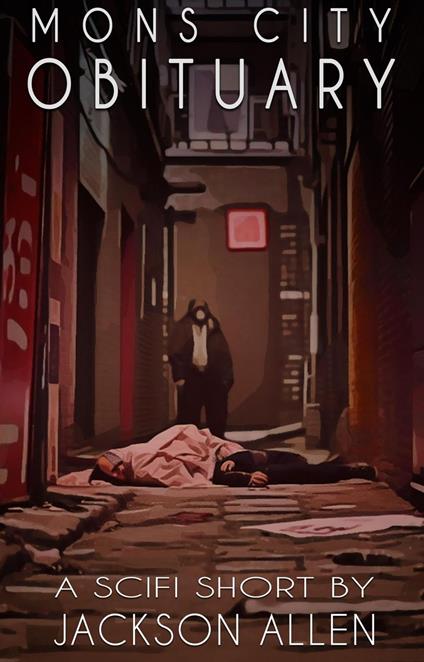 Mons City Obituary - Jackson Allen - ebook