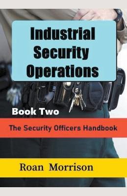 Industrial Security Operations Book Two - Roan Morrison - cover