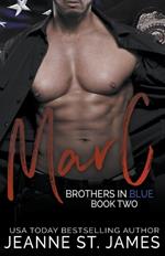 Brothers in Blue: Marc