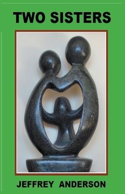 Two Sisters - Jeffrey Anderson - cover