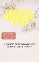 Low-Buy Minimalist Living