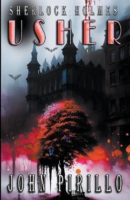 Sherlock Holmes, Usher - John Pirillo - cover