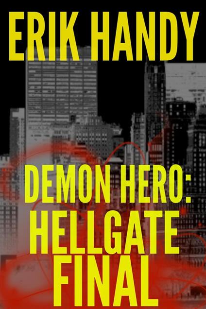 Demon Hero: Hellgate Final