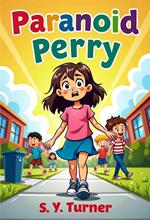 Paranoid Perry
