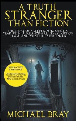 A Truth Stranger Than Fiction - Michael Bray - cover