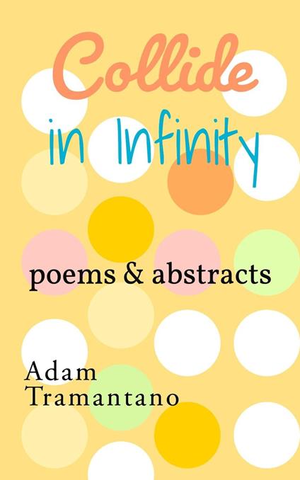 Collide in Infinity