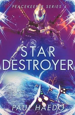 Star Destroyer - Paul Haedo - cover